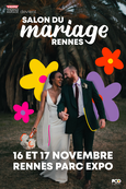 Salon du Mariage de Rennes 16 et 17 Novembre 2024