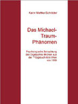 Karin Mettke-Schröder/Das Michael-Traum-Phänomen/™Gigabuch Bibliothek 1999/ISBN 9783734712838