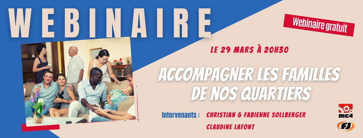 Webinaire accompagner les familles de nos quartiers