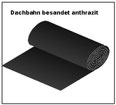 Besandete Dachbahn