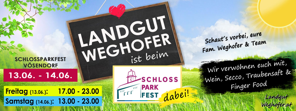 Schlossparkfest Vösendorf, Ortsstrassenfest, Schlossplatz 1, Schloss Vösendorf, Parkfest in Vösendorf,Landgut Weghofer, Vösendorf, Familie Weghofer, Rote Hütte, Weghofer Weine, Landgut Lounge, Winzerclub, Gastronomie, Events, Feste, Containerlager, Lagern