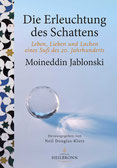 Die Erleuchtung des Schattens von Moineddin Jablonski - Verlag Heilbronn, der Sufiverlag