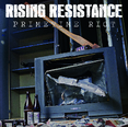 RISING RESISTANCE - Primetime Riot