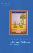 Universaler Sufismus von Hendrikus Witteveen - Verlag Heilbronn, der Sufiverlag