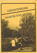 Gerontenpunk/Nairobi Five Degree