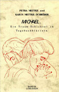 Petra Mettke, Karin Mettke-Schröder/Gigabuch Michael 3/1. Auflage 1994
