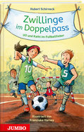 Kinderbuch Fußball von Hubert Schirneck Zwillinge im Doppelpass