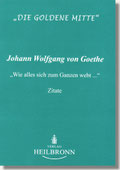 Reihe Goldene Mitte Heft 16 - Goethe: Wie sich alles zum Ganzen webt ... Buchcover