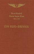 Ein Sufibrevier von Hazrat Inayat Khan - Verlag Heilbronn, der Sufiverlag