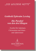 Reihe Goldene Mitte Heft 6 -Lessing Die Parabel von den drei Ringen Buchcover