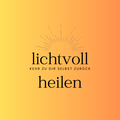 Lichtvoll heilen