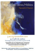 Affiche de l'exposition de Yannick Charon au café du métro