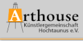 Künstlergemeinschaft Arthouse-Hochtaunus e.V.,  www.arthouse-hochtaunus.de