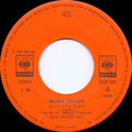 Moon Crazy/ I am the Storm  - Japan - A