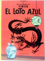 El Loto Azul. Décima Edición de 1986. Pasta blanda