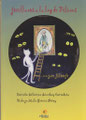 Jovellanos a la luz de Felinus, con dibujos de Mila García, Eikasía, 2011. 68 p.