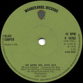 No more Mr Nice guy / Raped and freezin' - UK - Solid Center - A