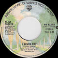 I never cry (Mono) / I never cry (Stereo) - Canada - Promo - B