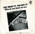 You want it, you got it / Who do you think we are - Italy - Back
