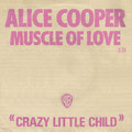 Muscle of love / Crazy little child - France - Front