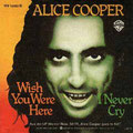 Wish you were here / I never cry - Germany - Front