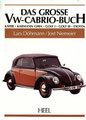 (323) DAS GROSSE VW-CABRIO-BUCH - Cabrio Seite 6, 9-14, 16-18, 22, 93-129, 135, 145, 173, 180-182 