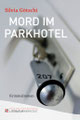 Mord im Parkhotel / Krimi