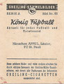 Rückseite eines Sammelbildes dieser Serie;  König Fußball; Greiling, Zigaretten, Lehnsahn