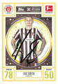 Trading Card 214 signiert: Eric Smith (Gold 50/50); Topps Match Attax 2025/2026; Topps