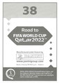 Sticker 38: Rückseite Sticker; Road to Fifa World Cup Qatar 2022; Panini