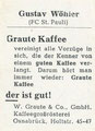 Graute, Kaffee, Osnabrück: Fußball 1951/52 Oberliga Nord: Ich suche folgende Sammelbilder dieser Serie: Alle mit FC St. Pauli Bezug dieverser Rückseiten!