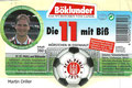 Sammelbild 15: Martin Driller; Die Elf mit Biß; Böklunder