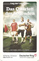 Tag der Legenden 2007: Das Quartett der Legenden, Anmerkung: Die Helden sind zurück