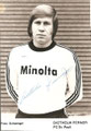 Saison: 1977/78 (1. Bundesliga); Trikowerbung: Minolta; Anmerkung: Karte ist Schwarz/Weiß