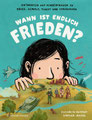 Wann ist endlich Frieden, Elisabeth Raffauf, Fischer Verlag 2023