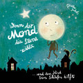 Wenn der Mond die Sterne zählt…, Carlsen 2018