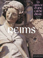 REIMS - La Grâce d'une cathédrale
