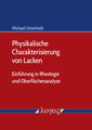 M. Osterhold: Phys. Charakterisierung von Lacken, 2. Aufl. (2019)