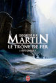 Martin : Le Trône de fer