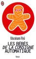 Murakami R. : Les Bébés de la consigne automatique
