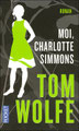 Wolfe : Moi Charlotte Simmons
