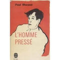 Morand : L'Homme pressé