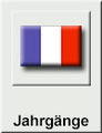 Frankreich - Jahrgänge