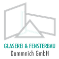 Glaserei & Fensterbau Dommnich GmbH