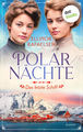 Polarnächste – Das letzte Schiff, E. Rafaelsen, dot.Books (i. A. von SAGA Egmont), 2024