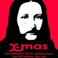 Psychetronica Tokyo - Christmas party - Artwork by DJ URI