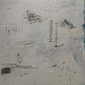 "Ein ganz entspannter Tag" - Acryl und Asche auf Leinwand 50x50 - 250.-