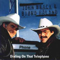 1997 Dialing On That Telephone John Brack & Bjoro Haland
