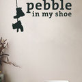 The Past is a pebble in my shoe vinyl wall art quote by Edgar Allen Poe