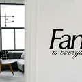 Family is everything vinyl wall art quote sticker from www.wallartcompany.co.uk